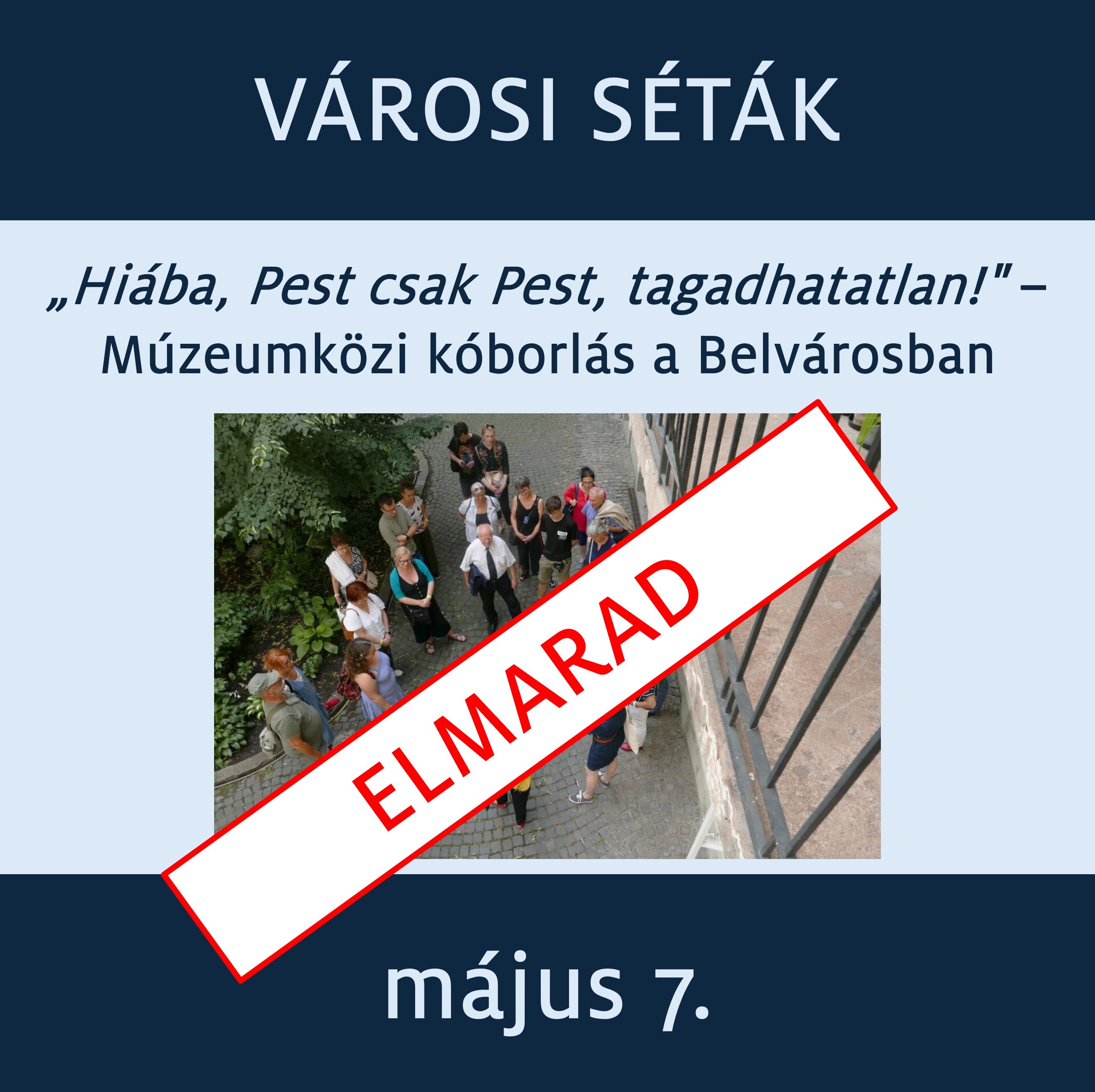séta elmarad