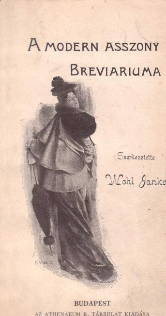19. századi nők, Wohl Janka breviáriuma
